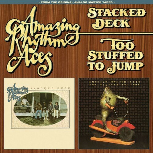 Amazing Rhythm Aces: Stacked Deck / Too Stuffed to Jump. CD