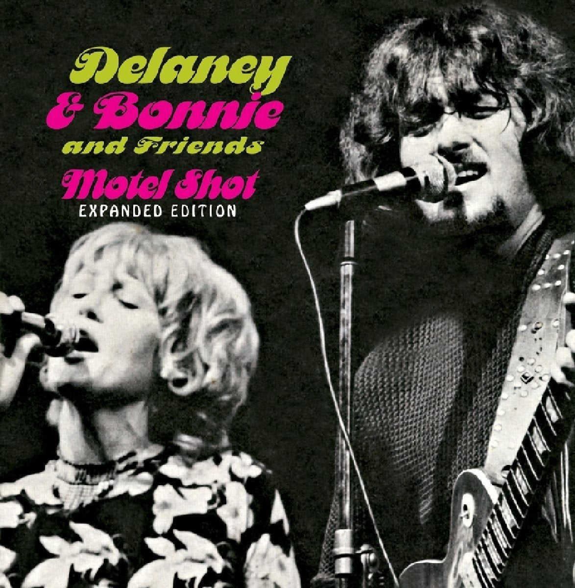 Delaney & Bonnie and Friends: Motel Shot (Expanded Edition). CD