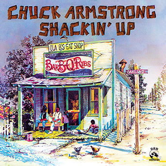 Chuck Armstrong Shackin' Up LP – Real Gone Music