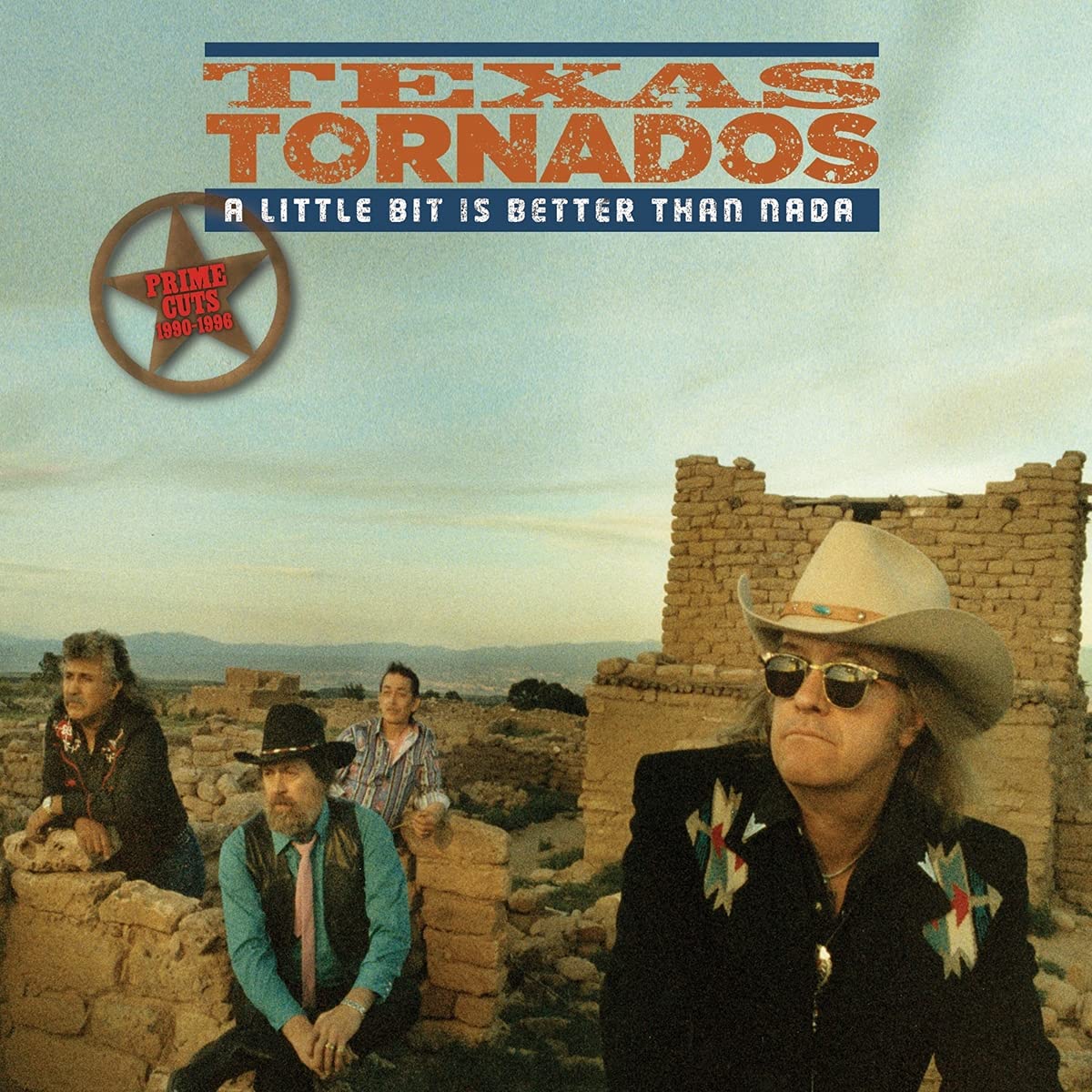 Texas Tornados: A Little Bit Is Better Than Nada--Prime Cuts 1990-1996 (2CD Set)