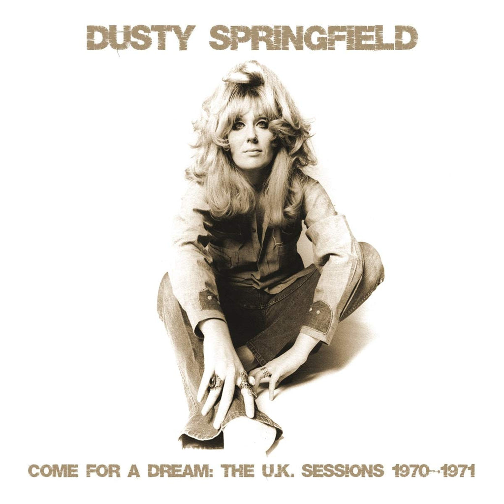 Dusty Springfield: Come for a Dream--The U.K Sessions 1970-1971. CD