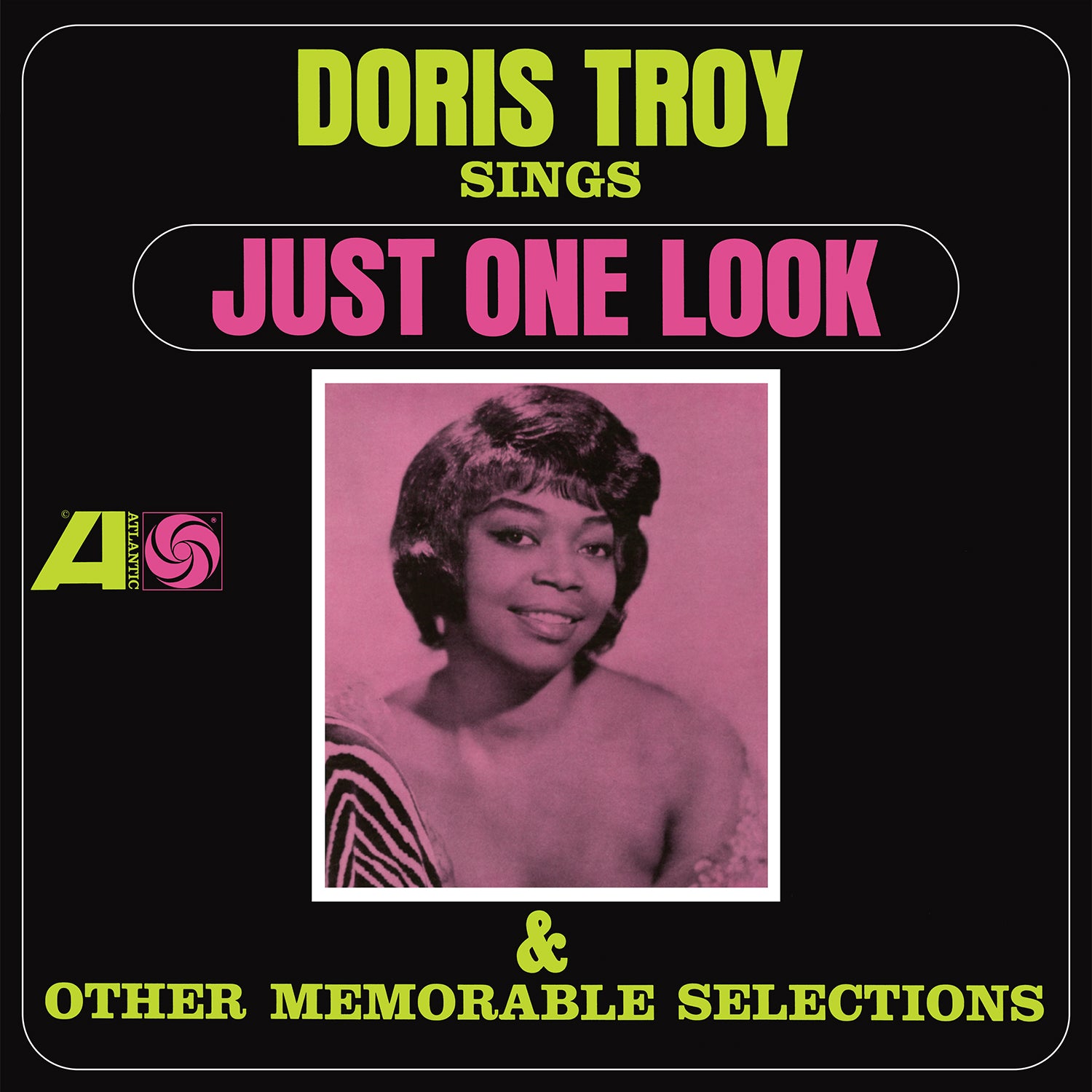 米LP Doris Troy Just One Look RGM1397 Real Gone Music, Atlantic /00260 Doris Troy Just One Look LP – Real Gone Music