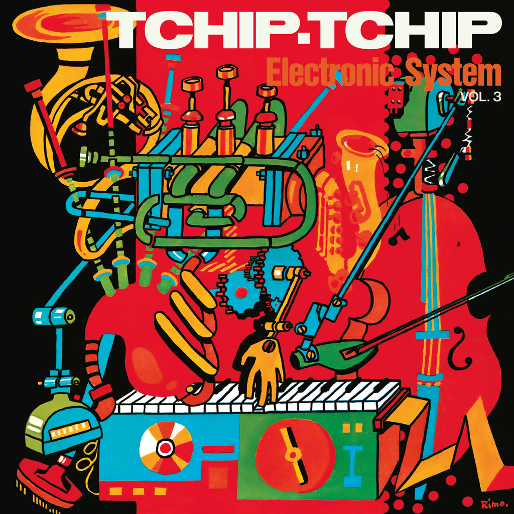 Electronic System Tchip Tchip (Vol. 3) LP