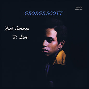 George Scott Find Someone to Love LP